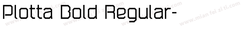 Plotta Bold Regular字体转换
